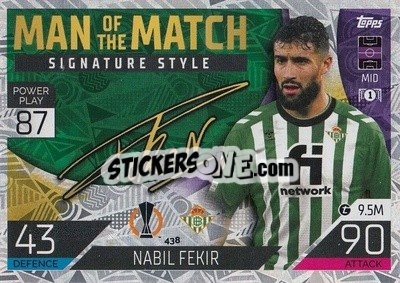 Sticker Nabil Fekir - UEFA Champions League & Europa League 2022-2023. Match Attax n. 438 - Topps