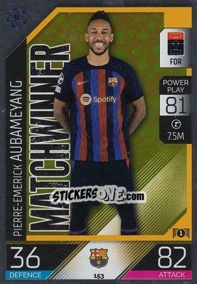 Sticker Pierre-Emerick Aubameyang - UEFA Champions League & Europa League 2022-2023. Match Attax n. 153 - Topps