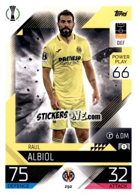 Sticker Raúl Albiol  - UEFA Champions League & Europa League 2022-2023. Match Attax n. 292 - Topps