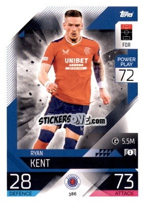 Sticker Ryan Kent - UEFA Champions League & Europa League 2022-2023. Match Attax n. 386 - Topps