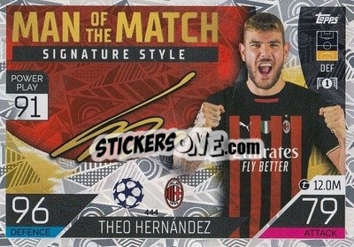 Sticker Theo Hernandez - UEFA Champions League & Europa League 2022-2023. Match Attax n. 444 - Topps