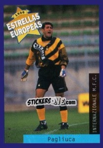 Sticker Gianluca Pagliuca - Estrellas Europeas 1996 n. 104 - Panini