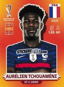 Sticker Aurélien Tchouaméni - FIFA World Cup Qatar 2022. International Edition - Panini
