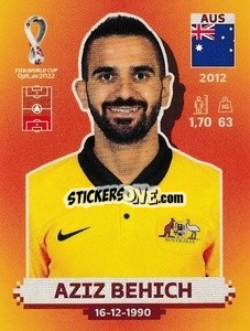 Sticker Aziz Behich - FIFA World Cup Qatar 2022. International Edition - Panini