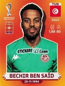 Figurina Bechir Ben Saïd - FIFA World Cup Qatar 2022. International Edition - Panini