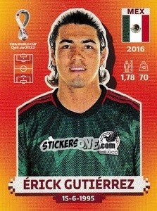 Cromo Érick Gutiérrez - FIFA World Cup Qatar 2022. International Edition - Panini