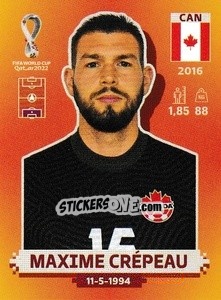 Cromo Maxime Crépeau - FIFA World Cup Qatar 2022. International Edition - Panini