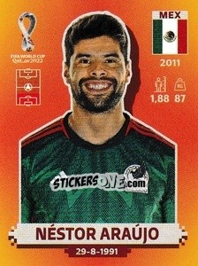 Figurina Néstor Araújo - FIFA World Cup Qatar 2022. International Edition - Panini