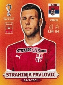 Sticker Strahinja Pavlović - FIFA World Cup Qatar 2022. International Edition - Panini