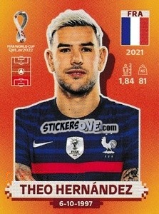 Sticker Theo Hernández - FIFA World Cup Qatar 2022. International Edition - Panini