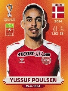 Sticker Yussuf Poulsen - FIFA World Cup Qatar 2022. International Edition - Panini