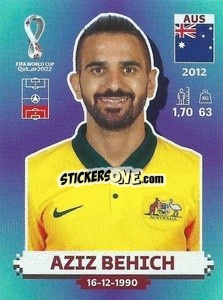 Sticker Aziz Behich - FIFA World Cup Qatar 2022. Standard Edition - Panini