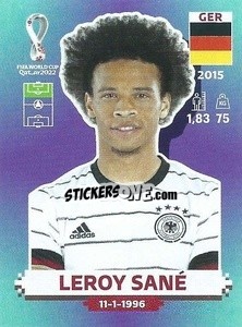 Figurina Leroy Sané - FIFA World Cup Qatar 2022. Standard Edition - Panini