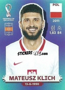 Sticker Mateusz Klich - FIFA World Cup Qatar 2022. Standard Edition - Panini