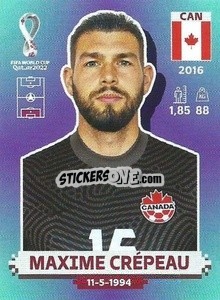 Sticker Maxime Crépeau - FIFA World Cup Qatar 2022. Standard Edition - Panini
