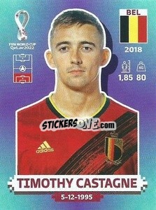 Sticker Timothy Castagne - FIFA World Cup Qatar 2022. Standard Edition - Panini