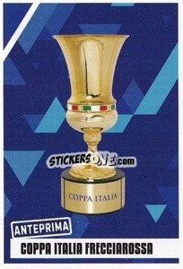 Figurina Trofeo Coppa Italia Frecciarossa - Calciatori 2022-2023 Anteprima - Panini