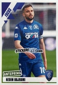 Cromo Nedim Bajrami - Calciatori 2022-2023 Anteprima - Panini