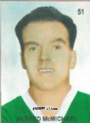 Figurina Alf McMichael - Campeonato Mundial de Futbol 1958 Suecia n. 51 - IMPORTADORES PERUANOS