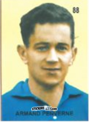 Cromo Armand Penverne - Campeonato Mundial de Futbol 1958 Suecia n. 88 - IMPORTADORES PERUANOS