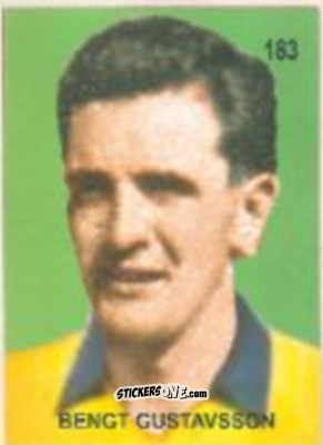 Figurina Bengt Gustavsson - Campeonato Mundial de Futbol 1958 Suecia n. 183 - IMPORTADORES PERUANOS