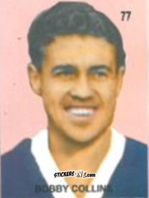 Cromo Bobby Collins - Campeonato Mundial de Futbol 1958 Suecia n. 77 - IMPORTADORES PERUANOS