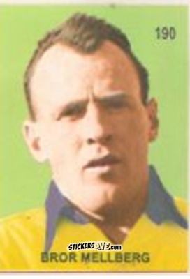 Sticker Bror Mellberg - Campeonato Mundial de Futbol 1958 Suecia n. 190 - IMPORTADORES PERUANOS