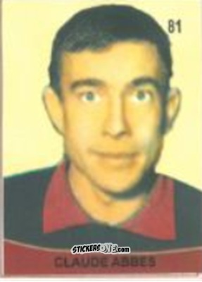 Cromo Claude Abbes - Campeonato Mundial de Futbol 1958 Suecia n. 81 - IMPORTADORES PERUANOS