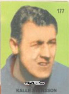 Figurina Kalle Svensson - Campeonato Mundial de Futbol 1958 Suecia n. 177 - IMPORTADORES PERUANOS