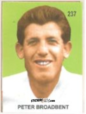 Sticker Peter Broadbent - Campeonato Mundial de Futbol 1958 Suecia n. 237 - IMPORTADORES PERUANOS