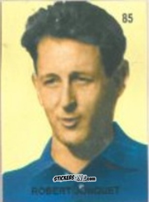 Cromo Robert Mouynet - Campeonato Mundial de Futbol 1958 Suecia n. 85 - IMPORTADORES PERUANOS