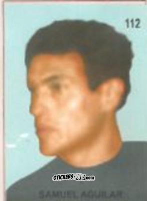Sticker Samuel Aguilar - Campeonato Mundial de Futbol 1958 Suecia n. 112 - IMPORTADORES PERUANOS