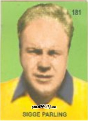 Figurina Sigge Parling - Campeonato Mundial de Futbol 1958 Suecia n. 181 - IMPORTADORES PERUANOS