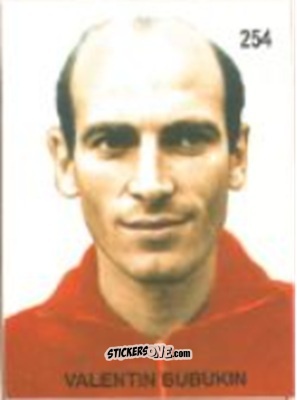 Figurina Valentin Bubukin - Campeonato Mundial de Futbol 1958 Suecia n. 254 - IMPORTADORES PERUANOS