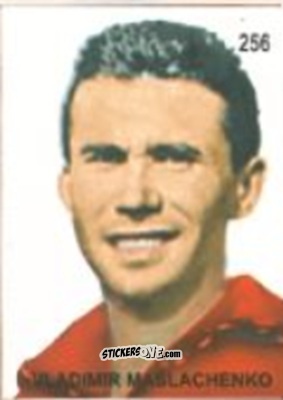Figurina Vladimir Maslachenko - Campeonato Mundial de Futbol 1958 Suecia n. 256 - IMPORTADORES PERUANOS