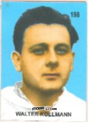 Figurina Walter Kollmann - Campeonato Mundial de Futbol 1958 Suecia n. 198 - IMPORTADORES PERUANOS