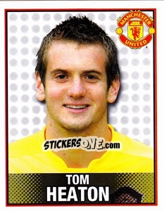 Figurina Tom Heaton - Manchester United 2006-2007 - Panini