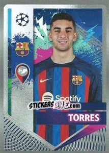 Sticker Ferrán Torres - UEFA Champions League 2022-2023
 - Topps