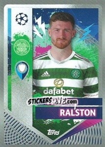 Sticker Anthony Ralston - UEFA Champions League 2022-2023
 n. 119 - Topps