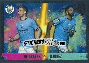 Sticker Kevin De Bruyne / Riyad Mahrez (Double Impact) - UEFA Champions League 2022-2023
 n. 332 - Topps