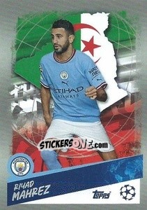 Sticker Riyad Mahrez (Algeria) - UEFA Champions League 2022-2023
 n. 478 - Topps