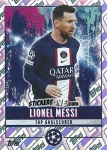 Cromo Lionel Messi (Top goalscorer) - UEFA Champions League 2022-2023
 - Topps