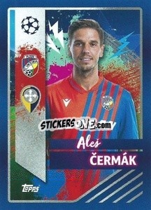 Sticker Aleš Čermák - UEFA Champions League 2022-2023
 - Topps