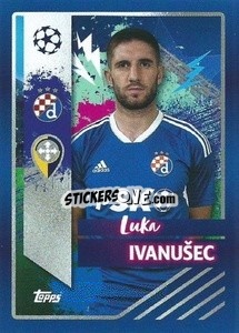 Cromo Luka Ivanušec - UEFA Champions League 2022-2023
 - Topps