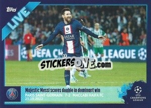 Sticker Majestic Messi Scores Double In Dominant Win - UEFA Champions League 2022-2023
 n. L19 - Topps