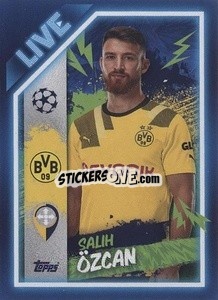 Sticker Salih Özcan - UEFA Champions League 2022-2023
 - Topps