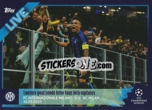 Sticker Lautaro Martinez Esulta (Fc Internazionale - Milan 1-0) - UEFA Champions League 2022-2023
 n. L87 - Topps