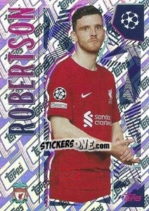 Sticker Andrew Robertson (Liverpool FC) - UEFA Champions League 2022-2023
 n. 8 - Topps