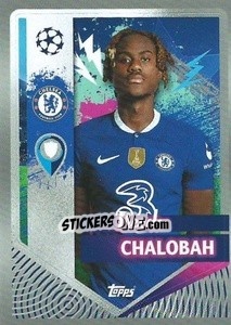 Sticker Trevoh Chalobah - UEFA Champions League 2022-2023
 - Topps