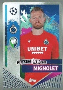 Sticker Simon Mignolet - UEFA Champions League 2022-2023
 - Topps